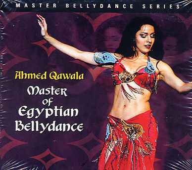 Bellydance Superstars present - Ahmed Qawala - Master of Egyptain Bellydance