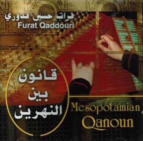 Furat Qaddouri - Mesopotamian Qanoun