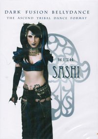Dark Fusion Bellydance with Sashi