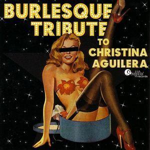 Burlesque Tribute To Christina Aguilera