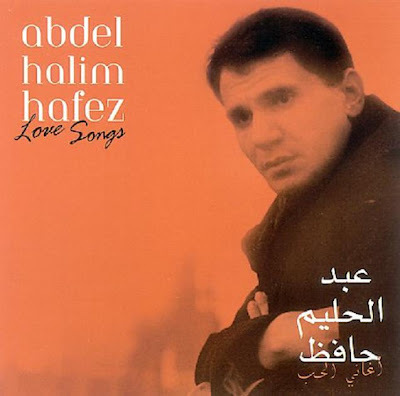 Abdel Halim Hafez - Love Songs