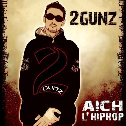 2 Gunz - Aich L Hiphop
