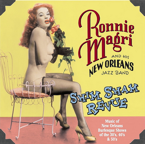 Ronnie & His New Orleans Magri - Shim Sham Revue