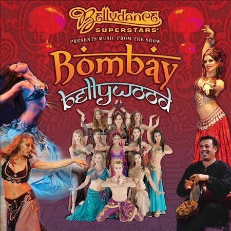 Bellydance Superstars present - Bombay Bellywood (2-CD Soundtrack)