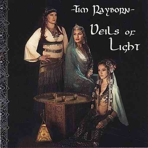 Tim Rayborn - Veils Of Light