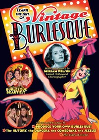 Learn The Art of Vintage Burlesque (2 DVD Set)