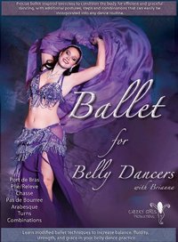 Ballet For Belly Dancers