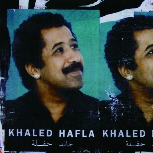 Cheb Khaled - Hafla (1998)