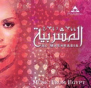 Al Mashrabia - Music From Egypt