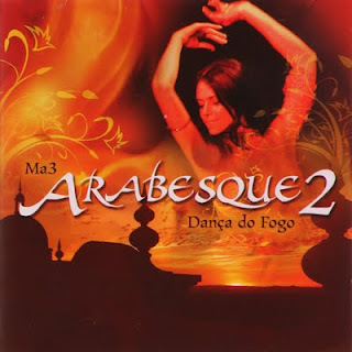 Arabesque 2 - Danca Do Fogo