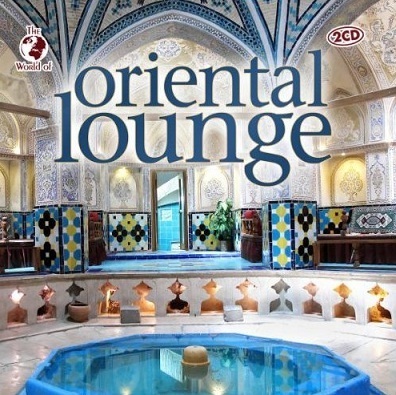 Oriental Lounge (2 CD Set)