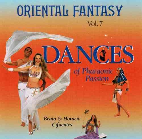 Beata & Horacio Cifuentes - Oriental Fantasy 07 - Dances Of Pharaonic Passion