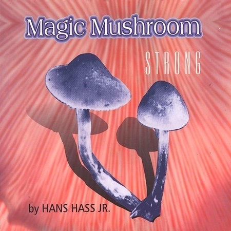 Hans Hass Jr. - Magic Mushroom - Strong