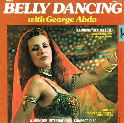 George Abdo - Belly Dancing (Lila My Love)