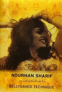 Nourhan Sharif - Introction To Bellydance Technique