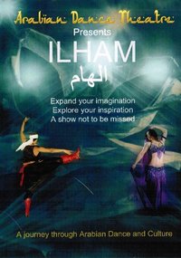 Arabian Dance Theater - Ihlam