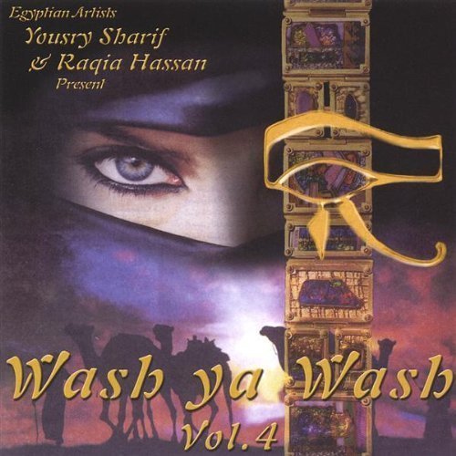 Yousry Sharif & Raqia Hassan - Wash Ya Wash Vol.4