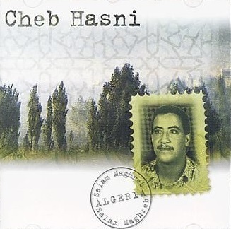 Cheb Hasni - Salam Maghreb (2000)