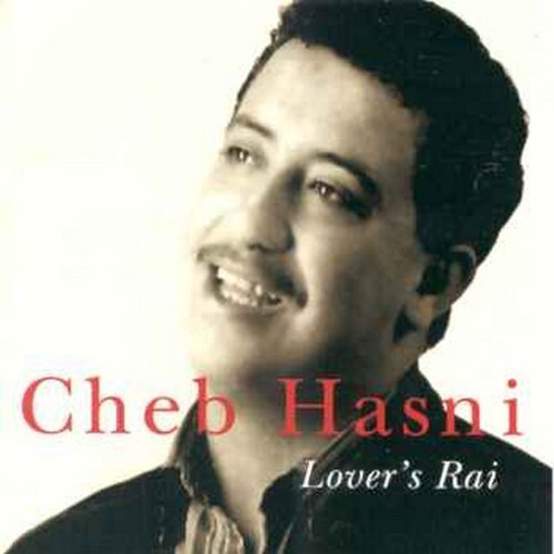 Cheb Hasni - Lovers Rai (1997)