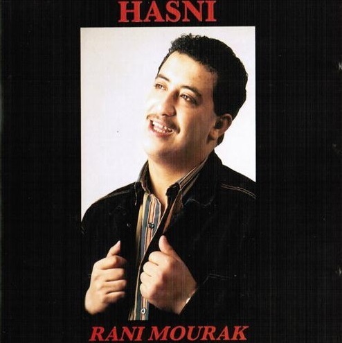 Cheb Hasni - Rani Mourak (1994)
