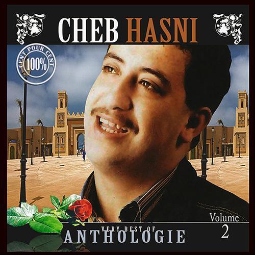 Cheb Hasni - Anthologie Vol.2