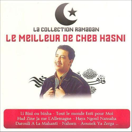 Collection Ramadan : Le Meilleur De Cheb Hasni