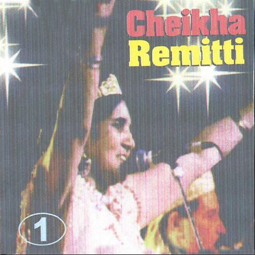 Cheikha Rimitti - Cheikha Remitti, Vol.1