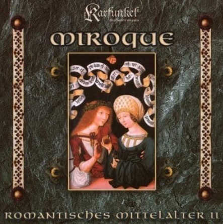 Miroque - Romantisches Mittelalter II