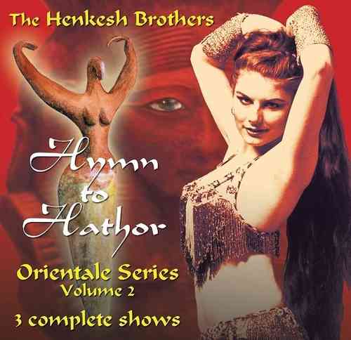 The Henkesh Brothers - Hym To Hathor