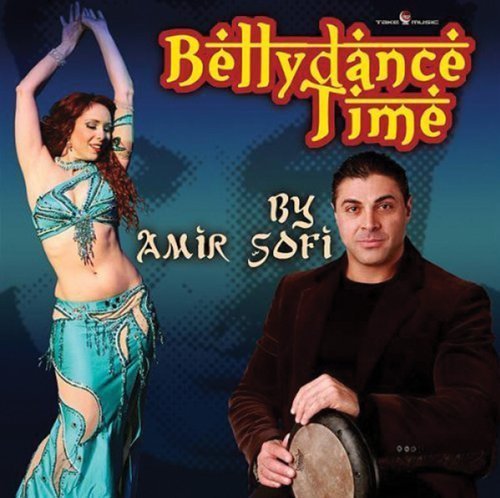 Amir Sofi - Bellydance Time