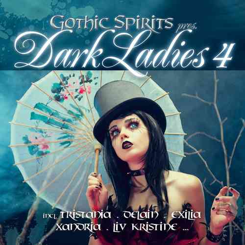 Gothic Spirits pres. Dark Ladies 4