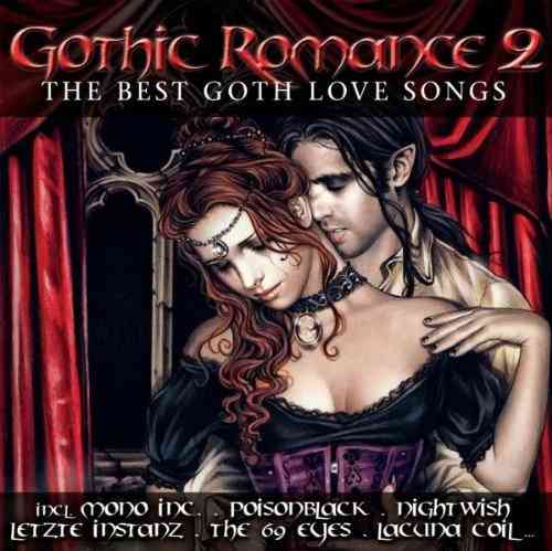 Gothic Romance 2 - The Best Goth Love Songs (2 CD Set)