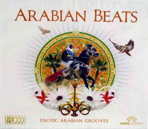 Arabian Beats - Exotic Arabian Grooves  (3 CD Set)