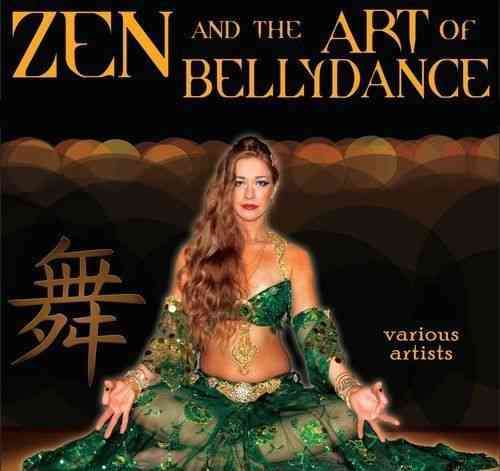 Zen & The Art Of Bellydance