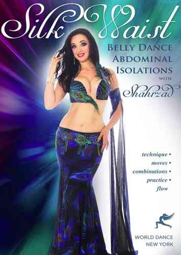 Shahrzad - Silk Waist(Belly Dance Abdominal Isolations)