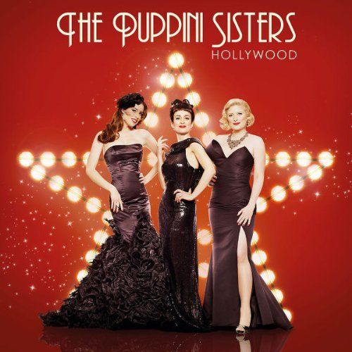The Puppini Sisters - Hollywood