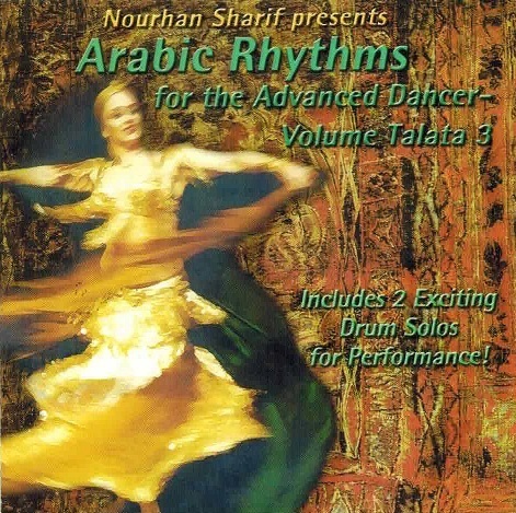 Nourhan Sharif - Arabic Rhythms For The Advanced Dancer - Volume Talata 3