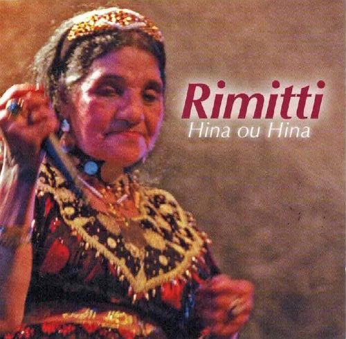 Cheikha Rimitti - Hina Ou Hina (2005)