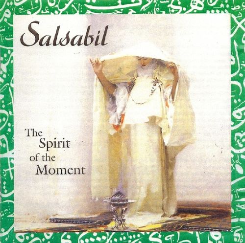 Salsabil -The Spirit of the Moment