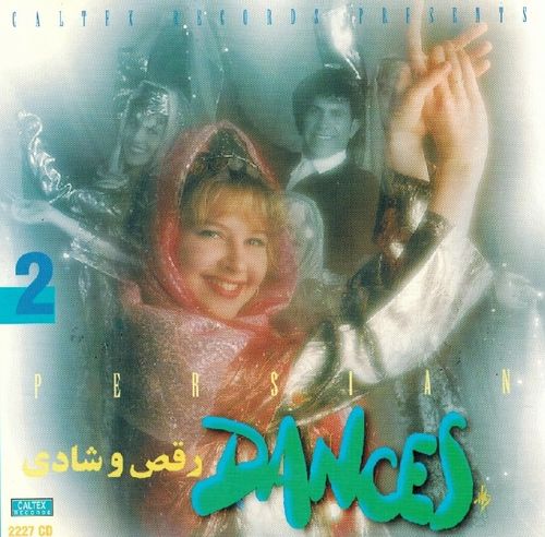 Caltex Records Presents - Persian Dance Music 2