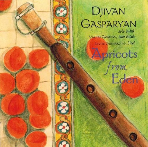 Djivan Gasparyan – Apricots From Eden