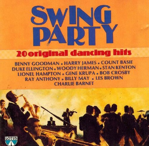 Swing Party(20 Original Dancing Hits)